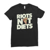 riots not diets Ladies Fitted T-Shirt