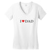 I LOVE YOU DAD Women's V-Neck T-Shirt