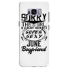 This Girl Is Taken By A Super Sexy June Boyfriend Samsung Galaxy S8 Plus