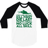 stay low 3/4 Sleeve Shirt