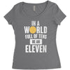 be an eleven Women's Triblend Scoop T-shirt