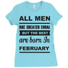 all men are created equal february Ladies Fitted T-Shirt