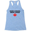 Make Canada Great Again Racerback Tank