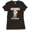 Hobbes For President Ladies Fitted T-Shirt