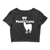 no prob llama funny llama Crop Top
