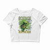 science needs your brain Crop Top