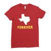 texas forever Ladies Fitted T-Shirt