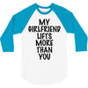 my girlfriend lifts more than you (2) 3/4 Sleeve Shirt