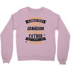 Super Cool Grandson Of A Freaking Awesome Father Crewneck Sweatshirt