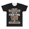 I am Not Super Woman But I'm Fighting Uterine Cancer So Close Enough All Over Men's T-shirt