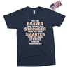 Braver Stronger Smarter Uterine Cancer Awareness Exclusive T-shirt