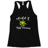 world's best mommy Racerback Tank