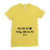 You are My Sun My Moon and All My Stars Ladies Fitted T-Shirt