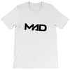 MAD IS MAD T-Shirt