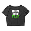 run the trap Crop Top