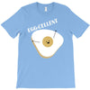 egg cellent T-Shirt