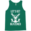let's get blitzened 1 Tank Top