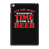 it's the most wonderful time for a beer iPad Mini 4