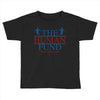 The Human Fund Money For People Toddler T-shirt