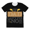 If Dad Can't Fix It No One Can All Over Women's T-shirt