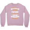 Super Cool Father Of A Freaking Awesome Son Crewneck Sweatshirt