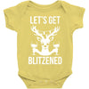 let's get blitzened 1 Baby Bodysuit