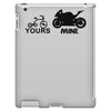 yours mine iPad 3 and 4 Case
