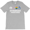 Stronger Together T-Shirt