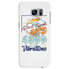 Good Good Vibrations Samsung Galaxy S7 Edge