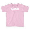 cash Toddler T-shirt