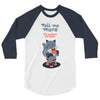 tell me more 3/4 Sleeve Shirt