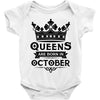 Queens Are Born In October Baby Onesie