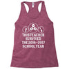 This Teacher Survived The 2016 2017 School Year Racerback Tank