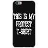 My First Protest T-Shirt iPhone 6/6s Case