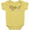 ride it Baby Onesie