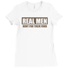 real men hunt for their food father's day hunting fishing funny Ladies Fitted T-Shirt
