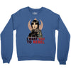 i want you to rebel Crewneck Sweatshirt