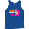 She Wants The D - Dunkin Donuts Tank Top