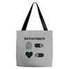How To Live A Happy Life Tote Bags