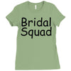 bridal squad Ladies Fitted T-Shirt