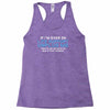 if i am ever on life support unplug me Racerback Tank