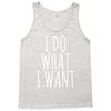 i do what i want Tank Top