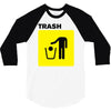 trash 3/4 Sleeve Shirt