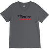 you're V-Neck Tee