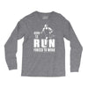 born to run forced to work Long Sleeve Shirts