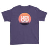Lets Go Youth Tee