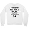 fathers day gift Crewneck Sweatshirt