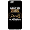 january  girl is a perfect combination of princess and warrior iPhone 6/6s Case