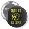 death bee bee keeper Pin-back button