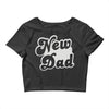 new dad Crop Top